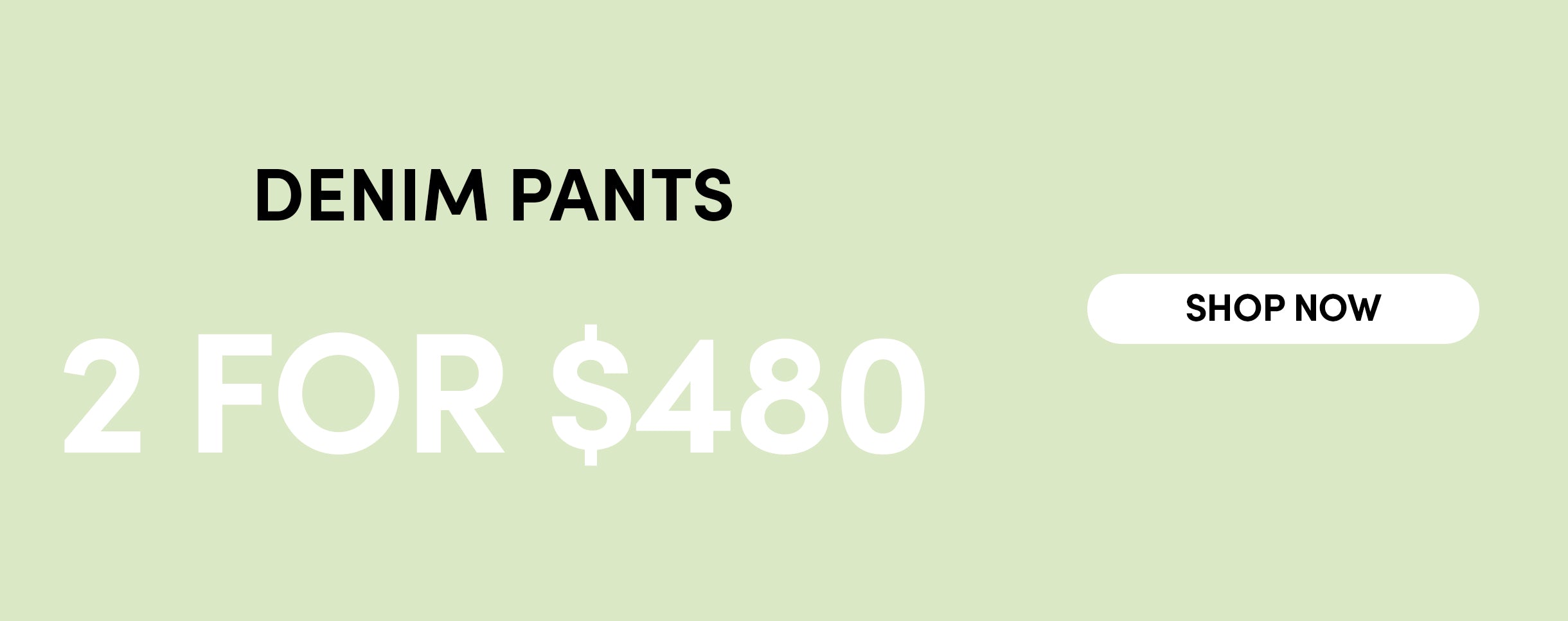 Freddy Pants Banner - DESKTOP-BANNER-NZ_DENIM_2for_480.jpg